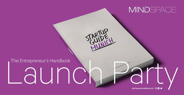 Startup Guide Munich Book Launch x Mindspace | B&P Startup Night