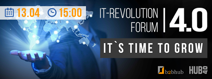 IT-Revolution Forum 4.0: It`s time to grow