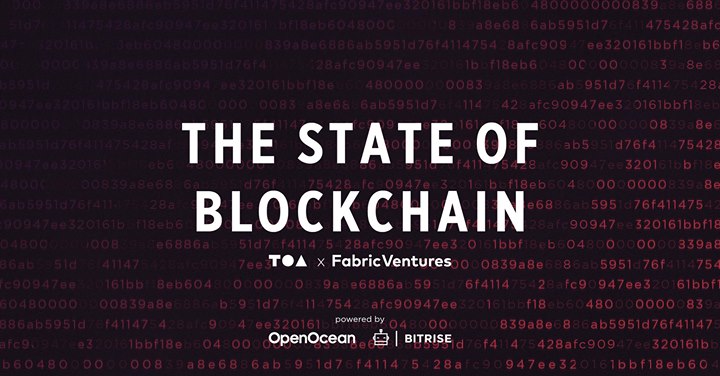 The State of Blockchain - TOA x Fabric Ventures
