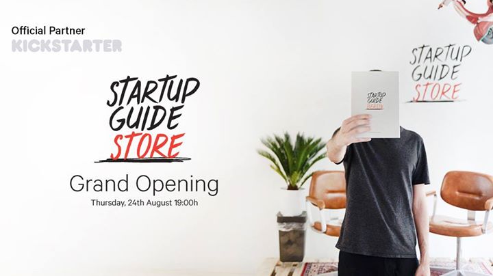 Startup Guide Store - Grand Opening w/ Kickstarter