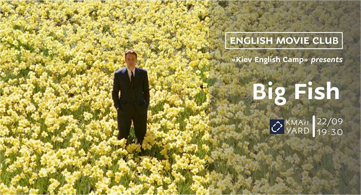 English Movie Club - The Big Fish