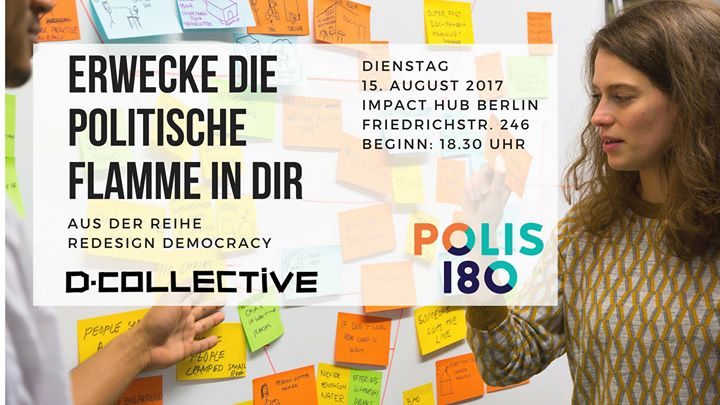 Redesign Democracy: Erwecke die politische Flamme in dir!