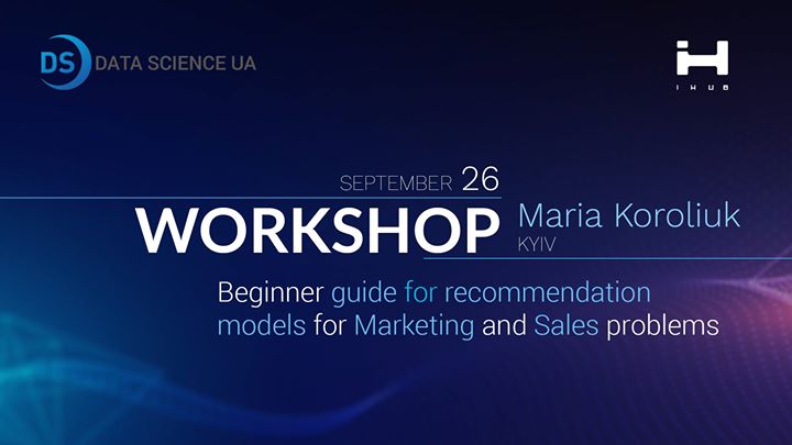 Workshop: recommendation models for Marketing and Sales problems