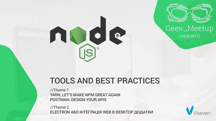 GeekMeetup: Node.js: Tools and Best Practices