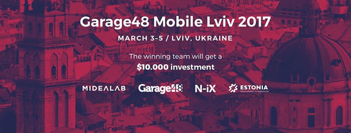 Garage48 Mobile Lviv 2017