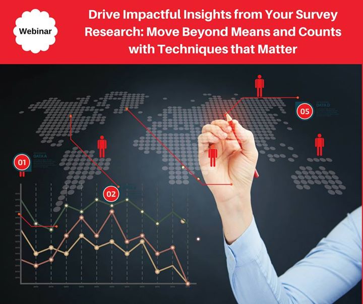Webinar: Drive Impactful Insights from Your Survey Research