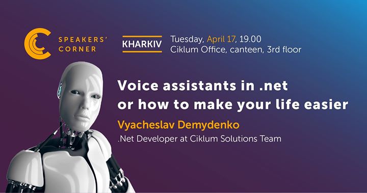 Kharkiv Speakers' Corner: Voice Assistants in .NET
