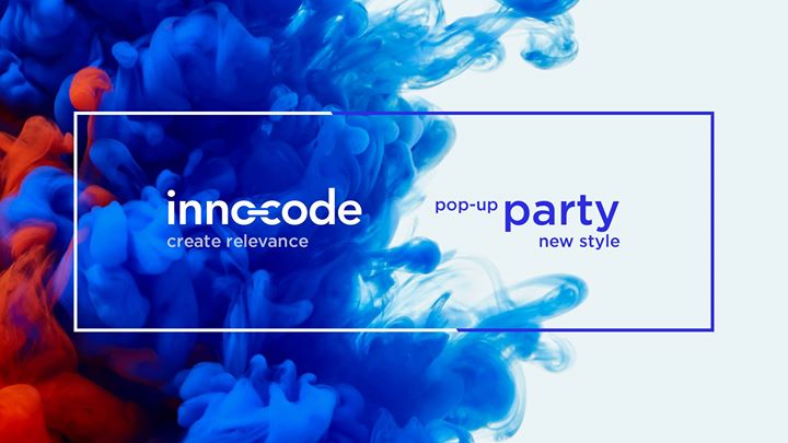 Innocode: New Style Pop-Up Party