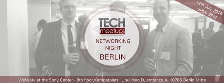 TechMeetups Networking Night Berlin 2016