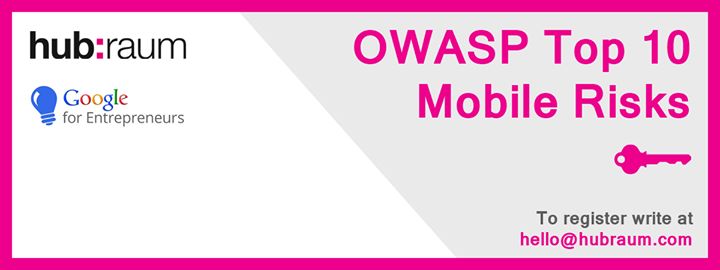 OWASP Mobile Security Workshop