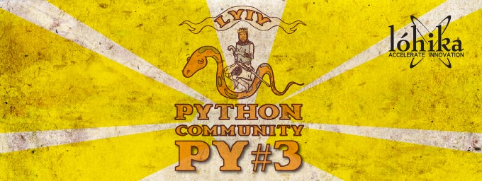 Lviv Python Community Meet-up LvivPy#3
