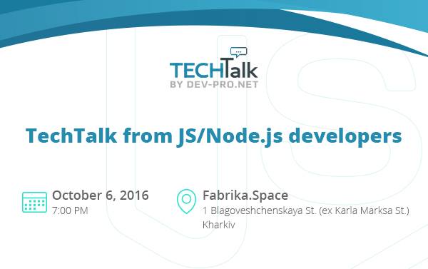 TechTalk #15 from JS/Node.js developers