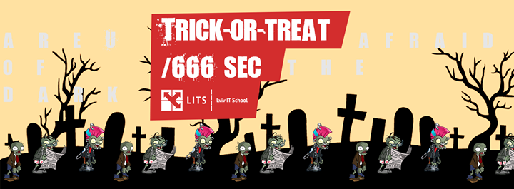 Trick-or-treat/666 sec