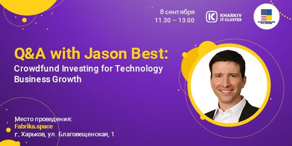 Q&A with Jason Best: Crowdfunding for Technology Business
