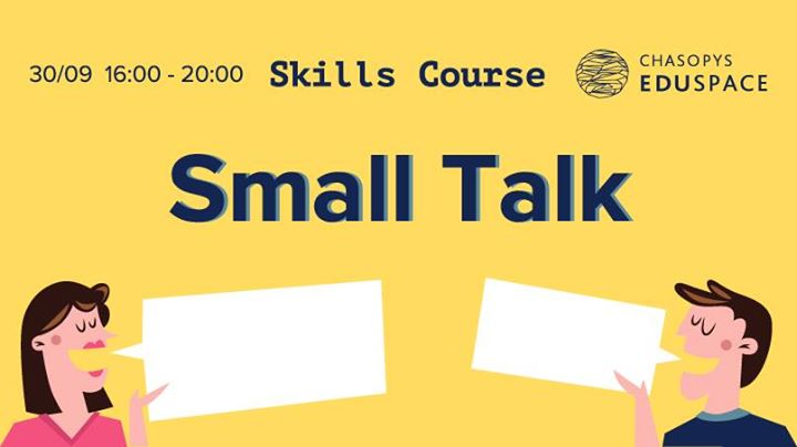 Skills Club Workshop. The Art & Science of Small Talk