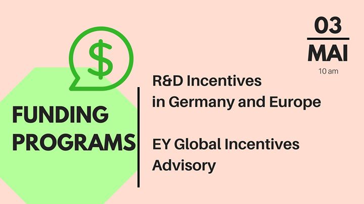 Funding programs for your company / EYGlobal Incentives Advisory