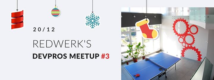 Redwerk's DevPros Meetup #3