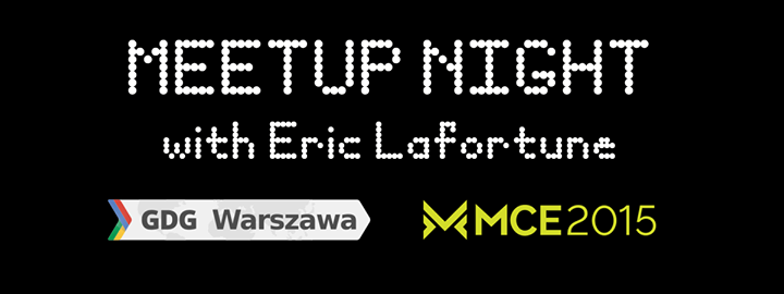 Meetup Night with Eric Lafortune