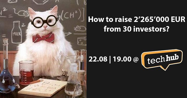 How to raise 2'265'000 EUR from 30+ investors?