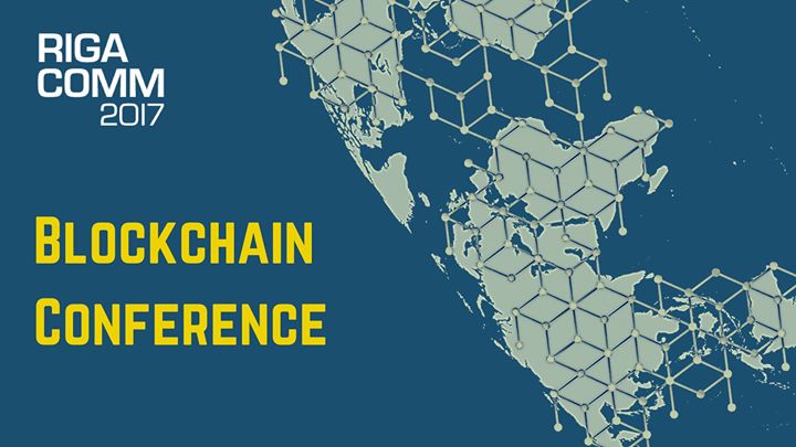 RIGA COMM 2017 Blockchain Conference