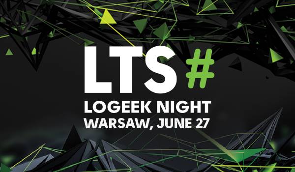 LoGeek Night Warsaw