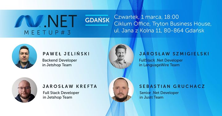 Ciklum Gdańsk .Net Meetup #3