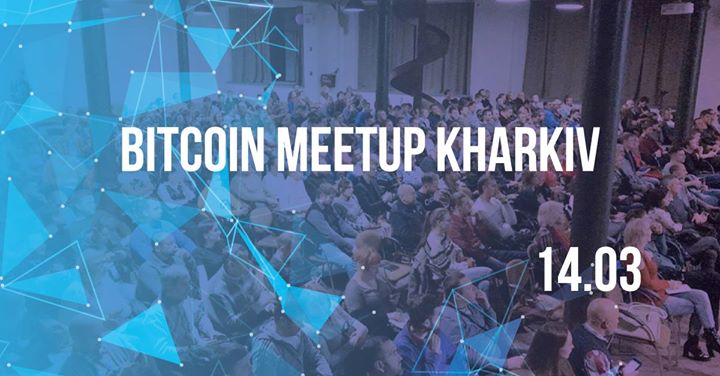 Bitcoin Meetup Kharkiv
