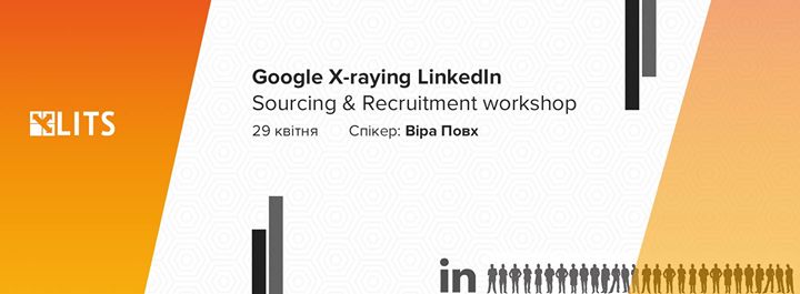 Google X-raying LinkedIn - Sourcing & Recruitment workshop