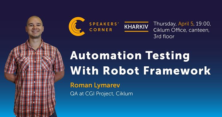Kharkiv Speakers' Corner: RobotFramework