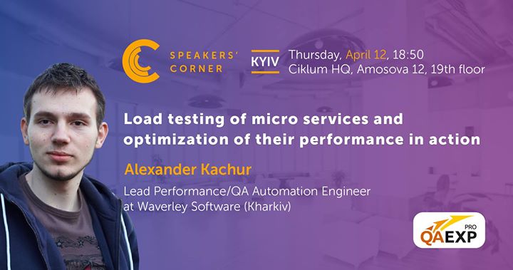 Kyiv Speakers' Corner: Load testing of micro services