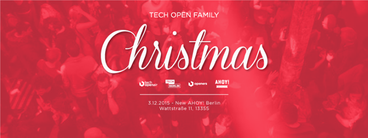 Official Ahoy! Berlin Opening & Tech Open Family Christmas