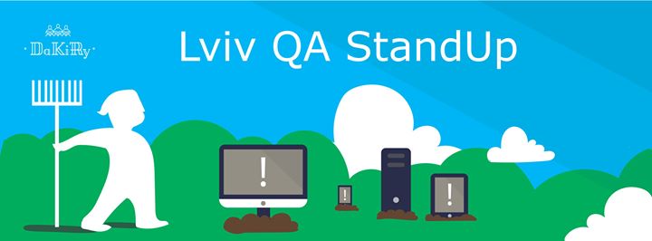 Lviv QA StandUp April