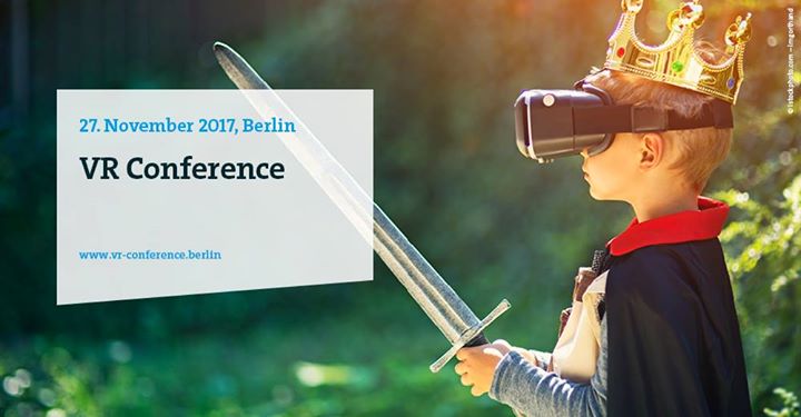 Virtual Reality Conference 2017