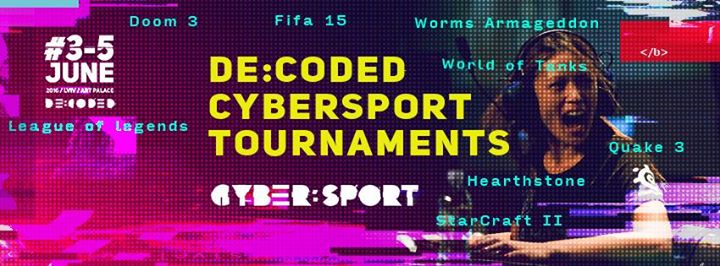 De:coded E-Sport Tournaments: змагання з найпопулярніших кіберспортивних дисциплін