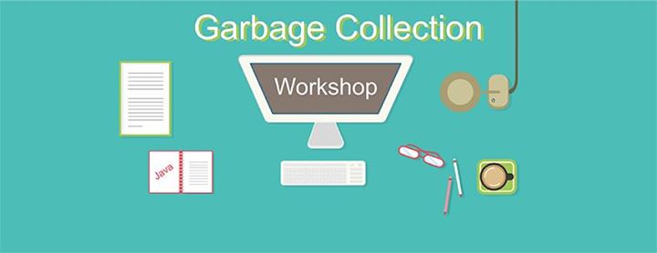 Workshop: Garbage Collection
