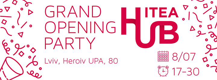 Grand opening party ITEAHub