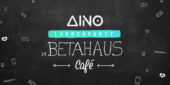 AINO-App Launchparty by Haspa Next
