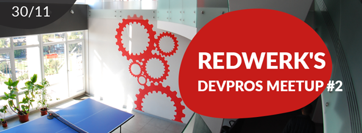 Redwerk's DevPros Meetup #2