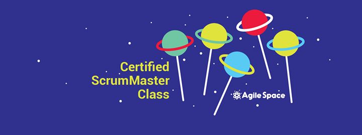 Certified ScrumMaster Class 2017