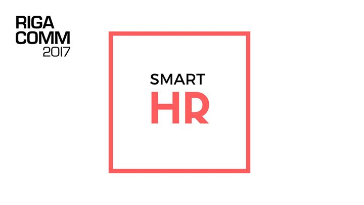 RIGA COMM 2017 Smart HR Conference