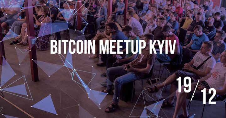 Bitcoin Meetup Kyiv