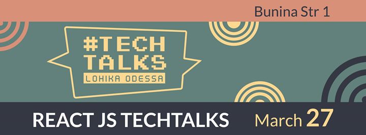 React | JS #TechTalks