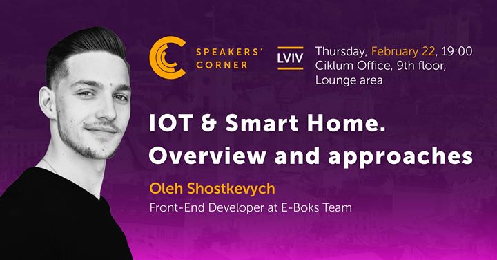 Lviv Speakers’ Corner: IOT and Smart Home