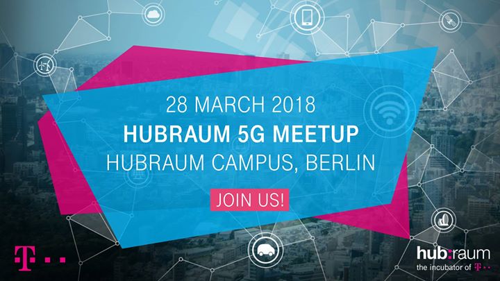 Hubraum 5G Meetup