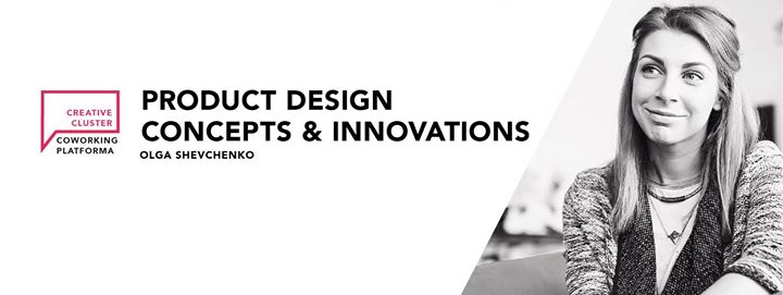 Product Design Concepts & Innovations
