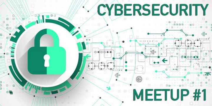 Cybersecurity Meetup #1