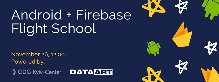 Android + Firebase Flight School