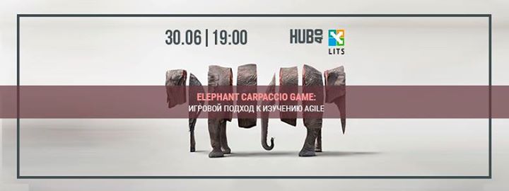 Elephant Carpaccio. Игровой подход к изучению Agile