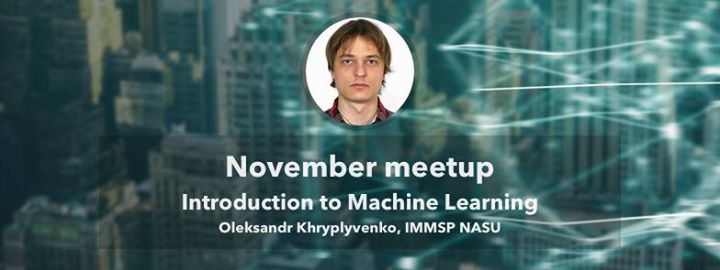 November Meetup - Introduction to Machine Learning