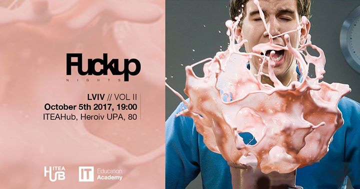 FuckUp Nights Lviv Vol. II